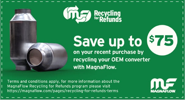 Magnaflow Recycling Refund